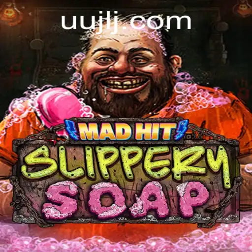 MadHitSlipperySoap: The Latest Sensation in Interactive Gaming